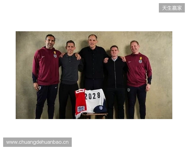 官方：英格兰与主帅图赫尔及其教练团队续约至2028年